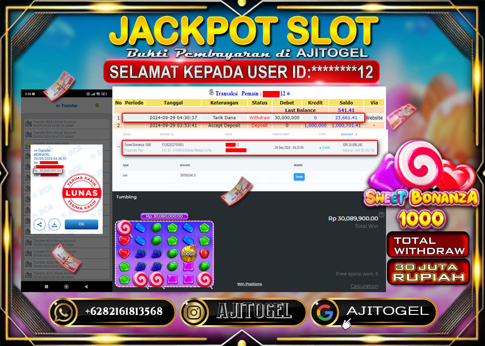 Bukti Bayar AJITOGEL Menang Slot Sweet Bonanza 1000 30Juta (Pragmatic Play) -Lunas